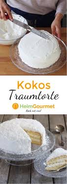 Kokostraumtorte Fluffige Biskuit Torte Mit Leckerer Kokoscreme Kokoscreme Kuchen Kokoscreme Biskuittorte