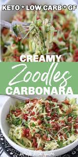 Keto Carbonara With Zucchini Noodles Recipe Zoodle Recipes Zoodle Recipes Low Carb Low Carb Diet Recipes