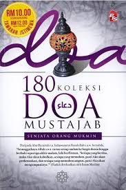 Dzikir laa hawla wa laa quwwata illa billah merupakan dzikir yang penuh kebaikan hingga nantinya bisa menjadi jalan. Books Kinokuniya 180 Koleksi Doa Mustajab 9789674812591