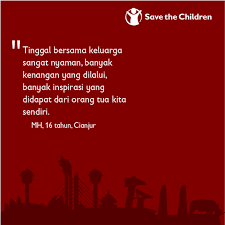 Aku tidak pernah mengerti apa itu keluarga? Apa Sih Arti Keluarga Untuk Save The Children Indonesia Facebook