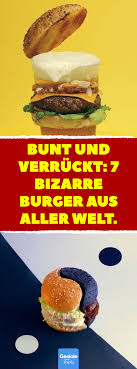 Bunt Und Verruckt 7 Bizarre Burger Aus Aller Welt Sieben Aussergewohnliche Burger Burger Diy Aussergewohnlich Bunt Essen Und Trinken Essen Rezepte