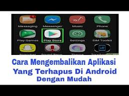 Cara Mendownload Aplikasi Yg Terhapus Di Play Store Tnpa Koneksi Internet Youtube
