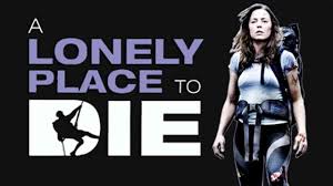 A lonely place to die (2011) is available on netflix united states. Is Movie A Lonely Place To Die 2011 Streaming On Netflix