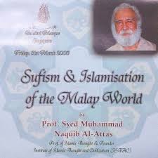 More images for syed naquib al attas » Sufism Islamisation Of The Malay World By Mohd Nadzrin Wahab