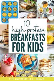 10 Delicious High Protein Breakfasts For Kids Healthy Breakfast For Kids Breakfast For Kids High Protein Breakfast