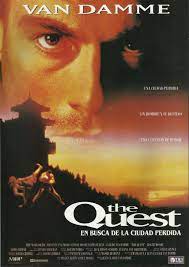 The Quest En Busca De La Ciudad Perdida 1996 Tt0117420 Van Damme Movie Posters Worst Movies