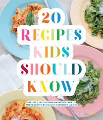 The potato is a true food hero and mum's best friend, so. Esme Washburn 20 Recipes Kids Should Know Prestel Publishing Hardcover