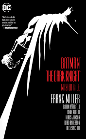 Batman: The Dark Knight - Master Race by Frank Miller | Goodreads