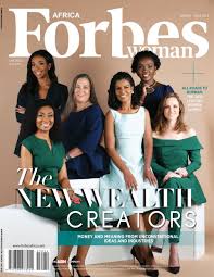 Forbes Woman Africa Magazine - Get your Digital Subscription