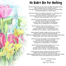 In our lesson this week, we want to make jesus big, powerful, and strong enough to handle any fear in the hearts and minds of our children. He Didn T Die For Nothing