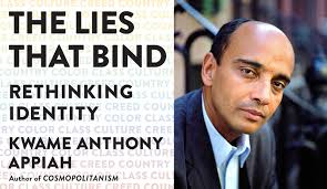 Binah: Kwame Anthony Appiah On Rethinking Identity