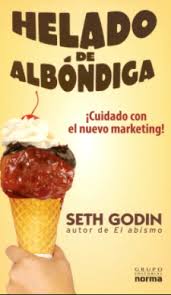 Algo extraordinario es un asunto del que merece la pena hablar. 8 Libros Para Emprendedores Y Marketeros De Seth Godin Que Debes Leer Marketing Ventas