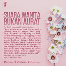 Salafy Ngapak On Instagram Suara Wanita Bukan Aurat Muslimah Muslimah Shalihah Aurat Wanita Suara Wanita W Islamic Quotes Reminder Quotes Muslim Quotes