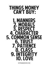 Things Money Can T Buy Words Inspirational Quotes Words Of Wisdom