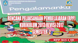 Silabus tematik terpadu kurikulum 2013 kelas 2 semester 2 terdapat 5 tema dan di setiap tema sudah dilengkapi dengan sub tema diantaranya sebagai berikut: Download Rpp Tematik Kelas 1 Sd Tema 5 Semester 2 K13 Revisi Pedia Pendidikan
