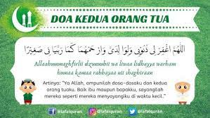 Doa Untuk Kedua Orang Tua Arab Latin Dan Artinya Lafalquran Com