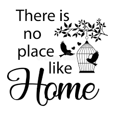 It's great to be back, though—there's no place like home. No Place Like Home Stock Illustrations 57 No Place Like Home Stock Illustrations Vectors Clipart Dreamstime