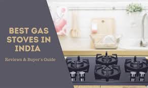 Check spelling or type a new query. 9 Best Gas Stoves In India 2021 Reviews Buyer S Guide Homeliness