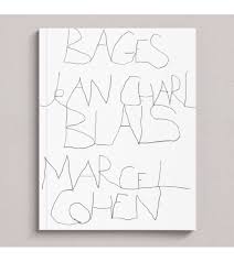 Jean-Charles Blais. Bages