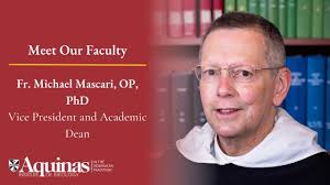 Fr. Michael Mascari, OP, PhD