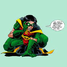 If You Have To Tell Me That Statement It Means I Have Already Gotten Sarcastic With You Tim Tim Drake Drake Funny Tim Drake Batman