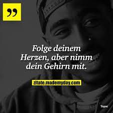 Until the end of time. Folge Deinem Herzen Aber Nimm Made My Day
