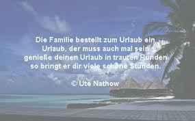 Sprüche Zum Urlaub Kurze Urlaubssprüche Zum Verschenken