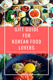 Gift Guide For Korean Food Lovers Koreanfoodlovers Koreancooking Korean Korean Food Thanksgiving Recipes Food Lover