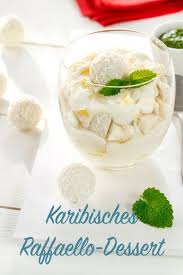 Karibisches Raffaello Dessert Rezept Leckere Rezepte Bei Real Markt De Rezept Raffaello Dessert Dessert Rezepte Einfacher Nachtisch