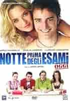 Notte prima degli esami. Oggi: Amazon.de: Nicolas Vaporidis, Fausto Brizzi,  Carolina Crescentini, Sarah Maestri, Andrea De Rosa, Chiara Mastalli: DVD &  Blu-ray