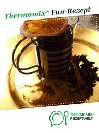 Gluhwein Mit Schuss Rezept Gluhwein Mit Schuss Thermomix Rezepte Rezepte Thermomix