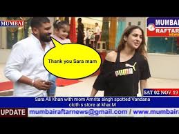 Sara Ali Khan With Mom Amrita Singh Spotted Vandana Cloth S Store At Khar M Youtube While working for the un and a judge on so you think you can dance in kenya, vandana found dance was the most powerful way to unite people. sara ali khan with mom amrita singh spotted vandana cloth s store at khar m