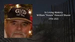 William "Howie" Howard Shaver Obituary