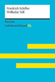 Dieses verfahren wird auch als charakterschilderung bezeichnet und fand seit dem 18. Neubauer Martin Wilhelm Tell Von Friedrich Schiller Lektureschlussel Mit Inhaltsangabe Interpretation Prufungsaufgaben Mit Losungen Lernglossar Reclam Lektureschlussel Xl Epub Reclam Verlag