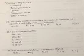 If it is a substance with a chemical formula, it is a compound. 36 Gold In A Wedding Ring Is A N A Compound B Chegg Com