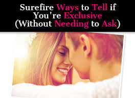 What does exclusive dating mean? Surefire Ways To Tell If You Re Exclusive Without Needing To Ask A New Mode