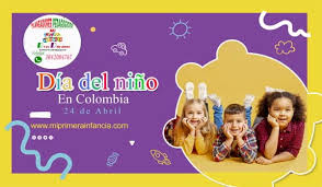 Dia del nino (national children's day). El Dia Del Nino En Colombia Cuando Es La Celebracion