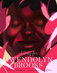 Her mother brooks was thirteen when her first published poem, 'eventide', appeared in american childhood; A Song For Gwendolyn Brooks Volume 3 People Who Shaped Our World Duncan Alice Faye Gordon Xia 9781454930884 Amazon Com Books