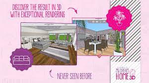 Download home design 3d my dream home apk, free download home design 3d my dream home apps and games for android at ste primo. Home Design 3d My Dream Home For Android Apk Download
