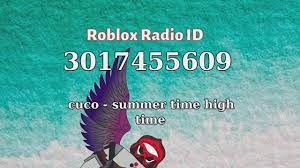 Cuco Summer Time High Time Roblox Id Roblox Radio Code Roblox Music Roblox Roblox Music Roblox Music Code