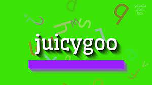 Juicygoo