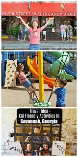 Travel Idea Kid Friendly Activities In Savannah Georgia Fun Learning Life Kid Friendly Activities Savannah Chat Travel With Kids