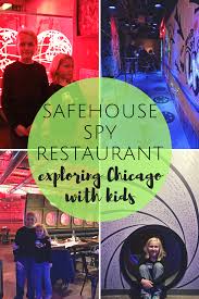 Safehouse Chicago Spy Themed Restaurant Chicago Fun Chicago Vacation Chicago Family Vacation