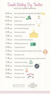 Sample Wedding Day Timeline Including Lds Temple Ceremony See More To Learn How To Wedding Day Timeline Wedding Reception Timeline Wedding Checklist Timeline