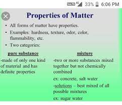 All everyday objects that can be touched are ultimately composed of atoms, which are made up of interacting subatomic particles, and in everyday as well as scientific usage. What Are The Properties Of Matter Brainly In