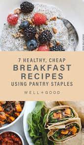 Easy Breakfast Ideas Cheap Breakfast Healthy Cooking Recipes