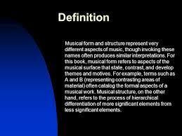 An alphabetical glossary of basic classical music terms. Structure In Post Tonal Music Definition Musical Form And Structure Represent Very Different Aspects Of Music Though Invoking These Names Often Produces Ppt Download