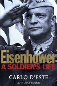 Eisenhower : A Soldier's Life by Carlo D'Este (2002, Hardcover) for sale  online