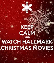Keep Calm And Watch Hallmark Christmas Movies Poster Christmas Movies Funny Christmas Movies Hallmark Christmas Movies