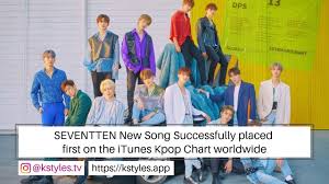 Kpop News Seventeen New Song Successfully Placed First On
